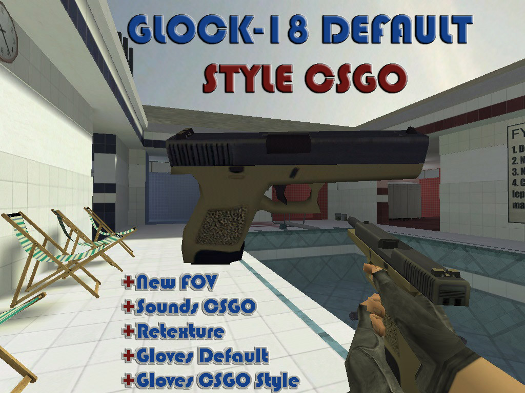 Glock18 Default — Glock-18 в стиле CS:GO для CS 1.6